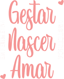 Medicina, Fisiologia e Protagonismo: Em Palavras, os Nossos Ideais de Parto gestar nascer amar